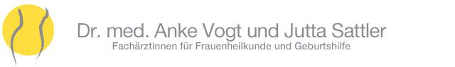 Praxis für Frauenheilkunde Dr. med. Anke Vogt & Jutta Sattler, Gynäkologie